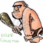 KILLER CAVEMAN