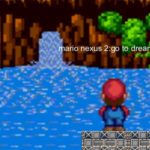 mario nexus 2:go to dreamland