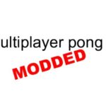 Multiplayer pong MOD