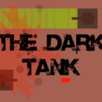 THE DARK TANK (best game on this site)