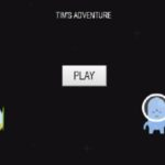 TIM»S ADVENTURE